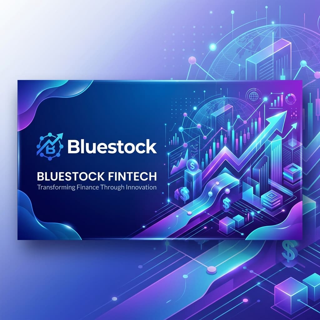 Bluestock Fintech